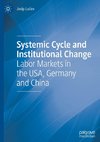 Systemic Cycle and Institutional Change