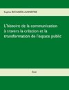 L'histoire de la communication