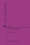 Code of Federal Regulations Title 29, Labor, Parts 1900-1910(1900 to 1910. 999), 2020