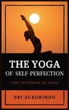 The Yoga of Self-Perfection