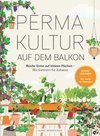 Permakultur auf dem Balkon