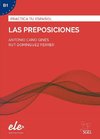 Las preposiciones - Nueva edición. Übungsbuch mit Lösungen