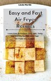 Easy and Fast Air Fryer Recipes