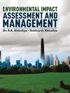 ENVIRONMENTAL IMPACT ASSESSMENT AND MANAGEMENT