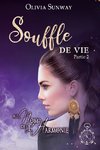 Au Nom de l'Harmonie, tome 5 : Souffle de Vie Partie 2