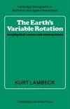 The Earth's Variable Rotation