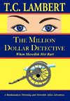 The Million Dollar Detective