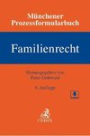 Münchener Prozessformularbuch  Bd. 3: Familienrecht