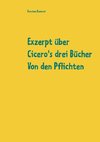 Exzerpt über Cicero's drei Bücher Von den Pflichten von Raphael Kühner