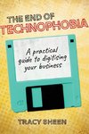 The End of Technophobia