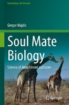 Soul Mate Biology