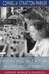 Working with the Working Woman (Esprios Classics)