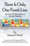 There Is Only One Finish Line