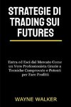 Strategie di Trading sui Futures