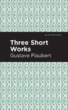 Three Short Works