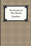 The History of the Church (The Church History of Eusebius)