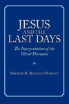 Jesus and the Last Days