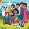 Glaucoma and Me