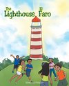 The Lighthouse/El Faro