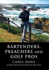 Bartenders, Preachers and Golf Pros