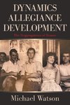 Dynamics Allegiance Development