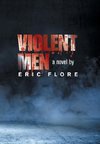 Violent Men