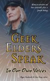 Geek Elders Speak