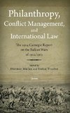 Philanthropy, Conflict Management and International Law