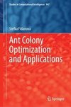 Ant Colony Optimization and Applications