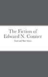 The Fiction of Edward N. Conner