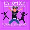 Joy! Joy! Joy! The Anthem for Black Girls