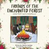 Friends Of The Enchanted Forest