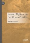 Human Rights under the African Charter