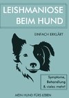 Leishmaniose bei Hunden