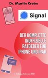 Signal - Der komplette inoffizielle Ratgeber für iPhone und iPad