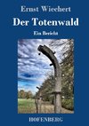 Der Totenwald