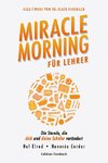 Miracle Morning für Lehrer