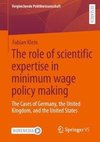 The Role of Scientific Expertise in Minimum Wage Policy Making