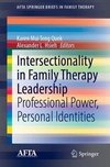 Intersectionality in Family Therapy Leadership