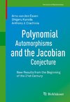 Polynomial Automorphisms and the Jacobian Conjecture