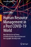 Human Resource Management in a Post COVID-19 World