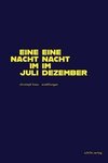 Eine Nacht im Juli, eine Nacht im Dezember