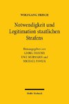 Notwendigkeit und Legitimation staatlichen Strafens