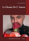 Le Chemin De L' Amour