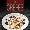 The New Crepes Cookbook (Ed 2)