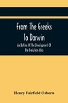 From The Greeks To Darwin