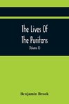 The Lives Of The Puritans