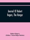 Journal Of Robert Rogers, The Ranger