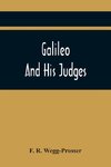 Galileo And His Judges