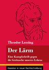 Der Lärm